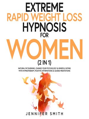 cover image of Extreme Rapid Weight Loss Hypnosis For Women (2 in 1)